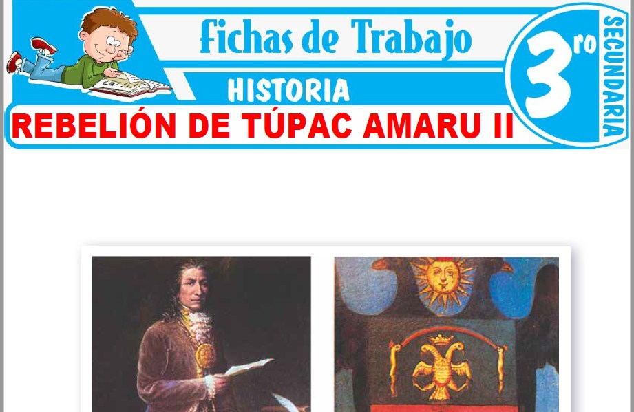 Modelos de la Ficha de Rebelión de Túpac Amaru II para Tercero de Secundaria