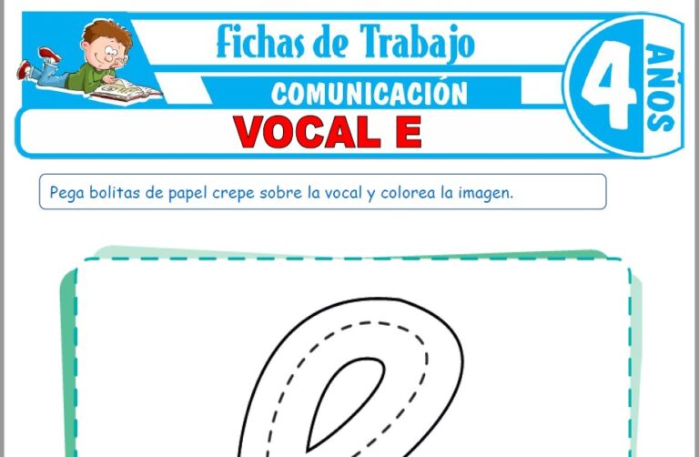 Vocal E para Niños de Cuatro Años – Fichas de Trabajo